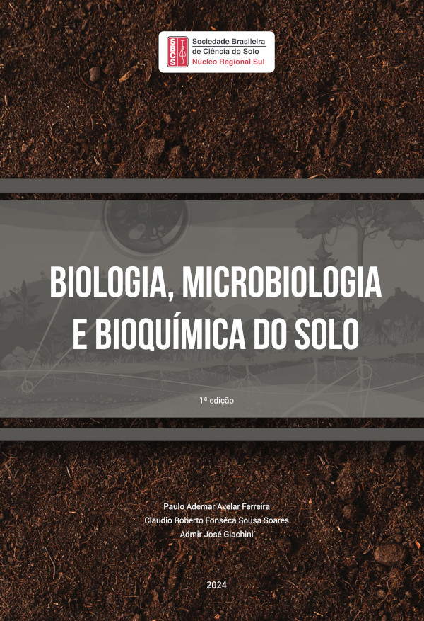 Biologia, Microbiologia e Bioquímica do Solo